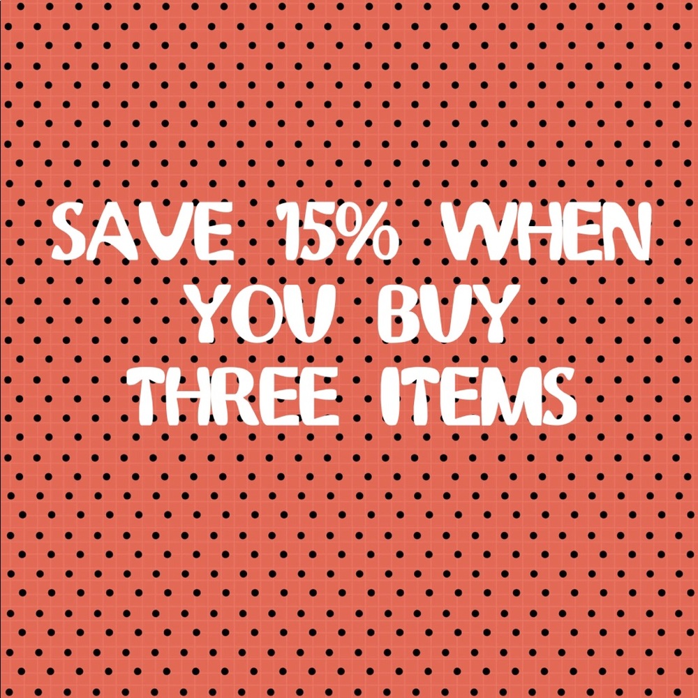BUNDLE AND SAVE!